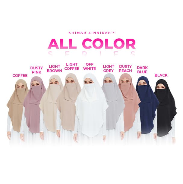 Kesemua sembilan warna Khimar Zinnirah